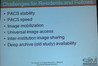SIIM Reg Meeting Mar-2013 - PACS Challenges